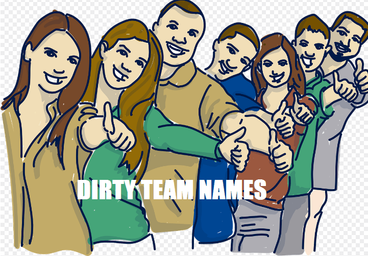 Funny Dirty Team Names